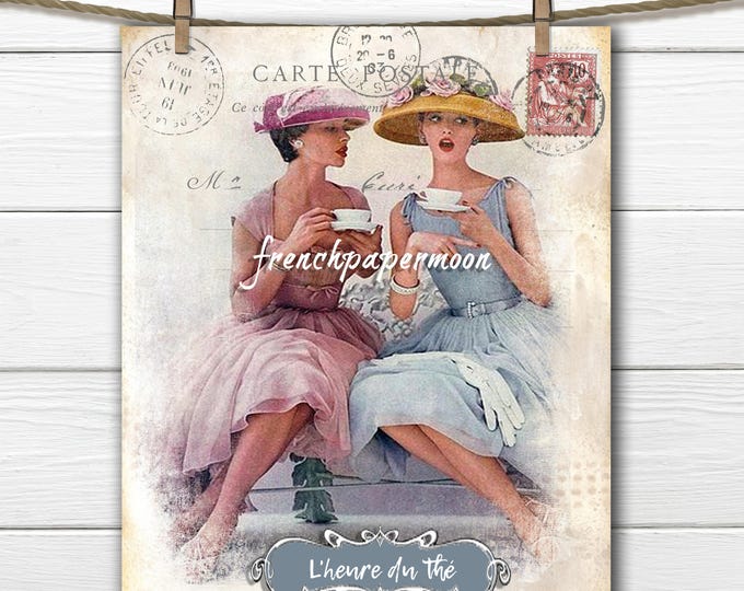 Shabby vintage tea French digital graphic, ladies drinking tea, teatime printable, invitation, fabric transfer, scrapbooking