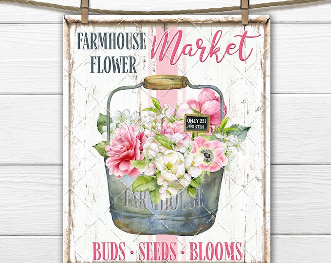 Farmhouse Flower Market, Rustic Pail, DIY Flower Sign, Roses, Anemones, Apple Blossom, Fabric Transfer, Tiered Tray Decor, Wreath Accent PNG