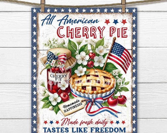 4th of July Homemade Cherry Pie PNG Sublimation Decoupage Digital Print Patriotic Kitchen Fabric Transfer DIY Independence Day American Flag