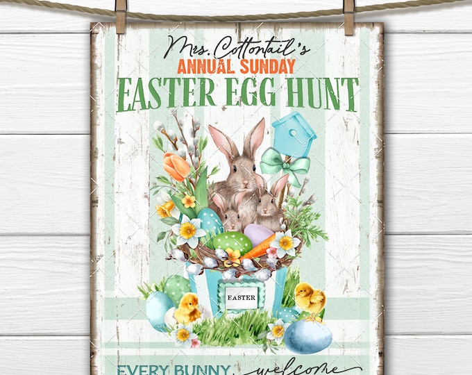 Easter Egg Hunt, Easter Bunnies, Easter Eggs DIY Easter Sign, Baby Bunnies, Fabric Transfer, Tiered Tray Decor, Wreath Accent, Digital Print