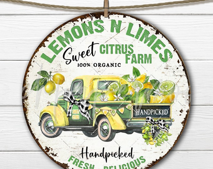 Farmhouse Citrus Truck Sublimation Circle  Lemons Limes Organic DIY Sign Making Summer Truck, Door Hanger Wreath Accent Digital Download PNG