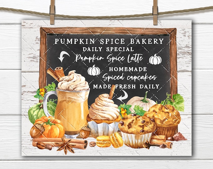Pumpkin Spice Bakery,Autumn Sweets Treats Cakes Latte, Chalkboard Menu, Digital Print, Fabric transfer, Wreath Accent, Wall Art, Sublimation