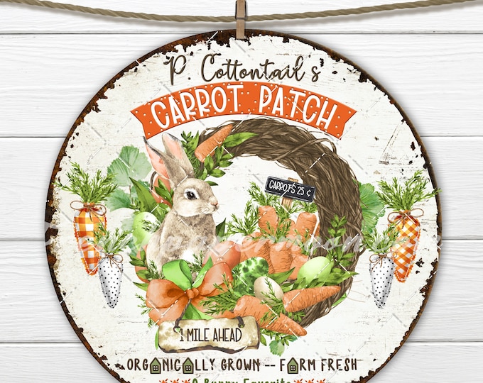 Easter Bunny Carrot Patch Circle  Cottontail Farmhouse DIY Easter Sign Making Round Sublimation Door Hanger Wreath Attachment Home Decor 8x8