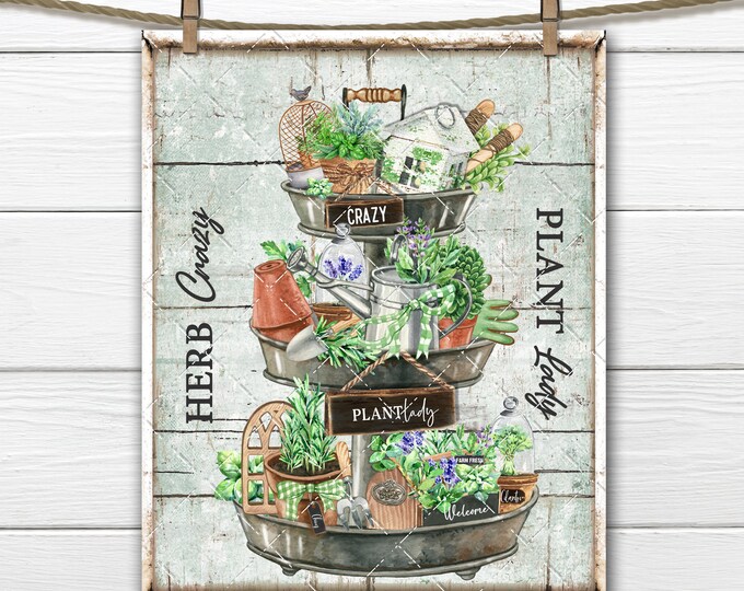 Farmhouse Crazy Plant Lady DIY Sign, Garden Tools, Potted Plants, Kitchen Herbs, Tiered Tray Decor, Fabric Transfer, Digital, Wreath Accent