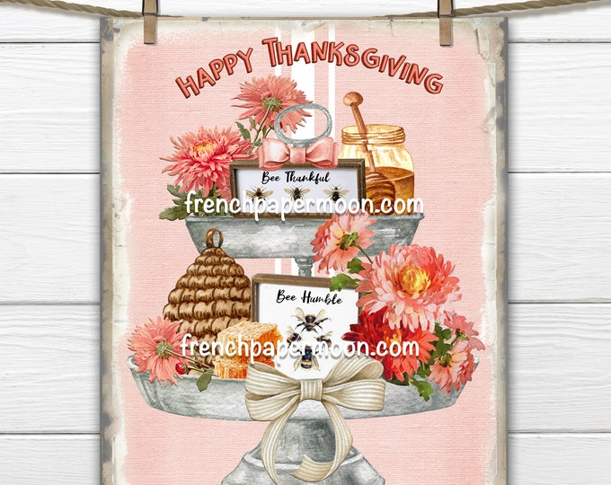 Thanksgiving Tiered Tray Digital, Bee Thankful, Bees, Flowers, Honey, Wreath Sign, Thanksgiving Pillow Image, Transparent, Fabric Transfer