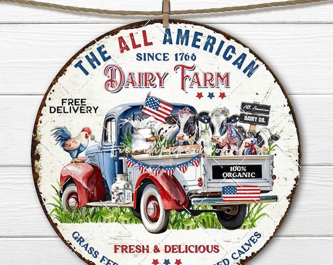 Patriotic Farm Truck Circle Sublimation 4th of July Dairy Farm Red White Blue DIY Sign Making Home Decor Round Door Hanger PNG Wreath Accent