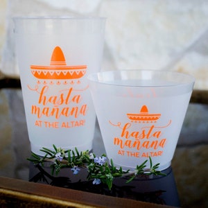 Hasta Mañana at the Altar Cups, Rehearsal Dinner Cups, Personalized Cups, Custom Printed Cup, Frosted Plastic Cup, Fiesta Cups, Party Favors