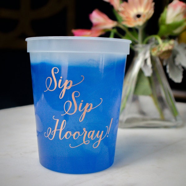 Sip Sip Hooray Color Changing Cups, Custom Mood Cups, Personalized Cups, Plastic Party Cups, Party Favors, Wedding Cups, Hypercolor Cups