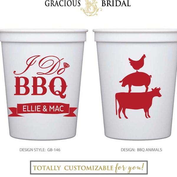 I Do BBQ Cups, I Do BBQ Party Cups, Monogrammed Cups, Wedding Cups, Bridal Shower, Personalized Party Favors, Engagement Party Favors