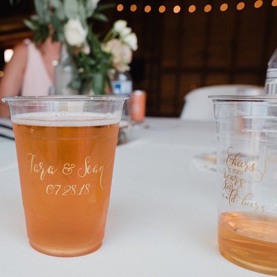 Soft Plastic Wedding Beer Cups, Custom Printed Plastic Cups, Wedding  Reception, Personalized Engagement Party Disposable Cups, Cheers Beers 