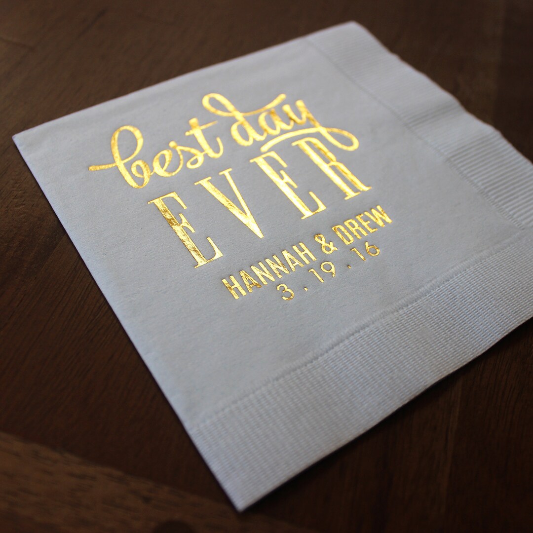Custom Best Day Ever Party Napkins Personalized Wedding Etsy