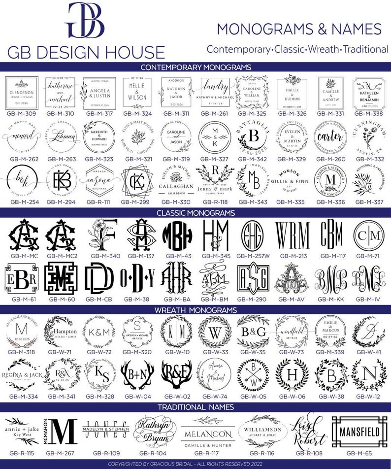 May include: A chart of different monogram and name designs for wedding gifts, invitations, and other special occasions. The chart is divided into four sections: Contemporary Monograms, Classic Monograms, Wreath Monograms, and Traditional Names. Each design features a unique combination of letters, fonts, and decorative elements.