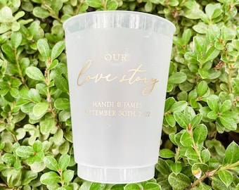 Our Love Story Shatterproof Party Cup Favor, Personalized Plastic Party Cups, Metallic Ink Printed Cup, Custom Shatterproof Event Cup Favors