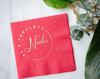 Forty and Fabulous Birthday Napkins, 40th Birthday, 50th Birthday, Milestone Birthday, Personalized 3 Ply Napkins, Gold Foil Cocktail Napkin