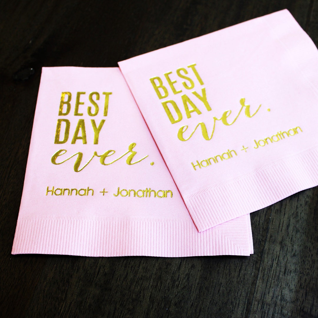 Gold Foil Best Day Ever Party Napkins Custom Napkins Etsy