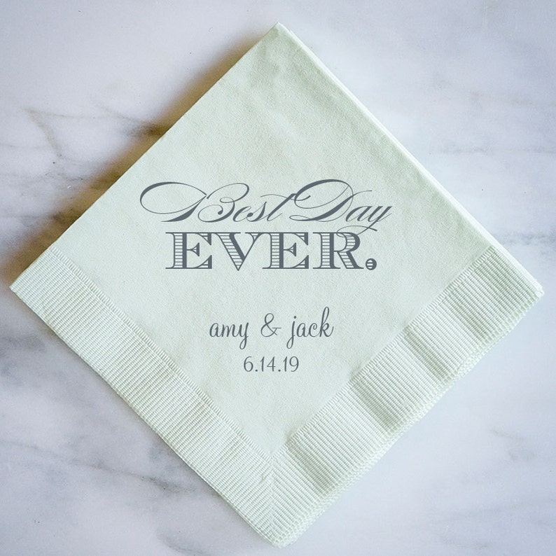 Best Day Ever Personalized Napkins Custom Wedding Napkins Etsy