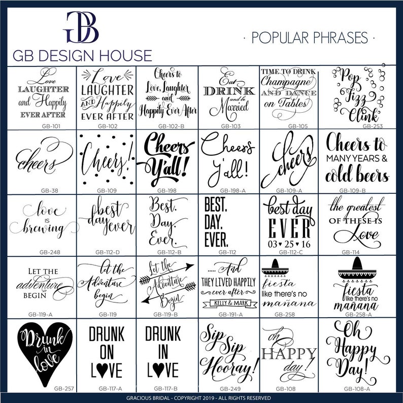 May include: A black and white graphic design chart with 24 different wedding-themed phrases. The phrases are displayed in a grid format with a black border around each phrase. The phrases include "Love is brewing", "Cheers Y'all", "Best Day Ever", "Let the Adventure Begin", "Drunk in Love", "Sip Sip Hooray", and "Oh Happy Day".