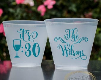 Frosted Plastic Wine Cups, Cups for Wine, It's Wine Thirty, Shatterproof Cups, Wedding Frost Flex Cups, Custom Gifts, Gifts For Wine Lovers