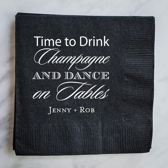 Personalized Drink Champagne And Dance On Tables Etsy
