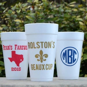 Personalized Foam Party Cups, Monogrammed Styrofoam Cups, Farewell Party, Tailgating Cups, Bachelor Party Cups, Party Favor Cups image 1