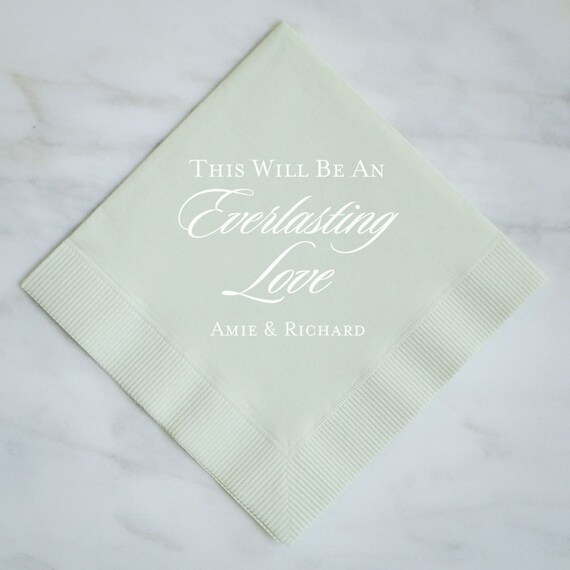 Everlasting Love Wedding Napkins Personalized Wedding Etsy