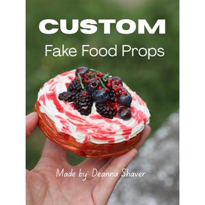 Custom Fake Food Prop