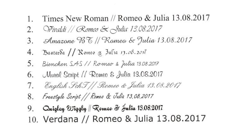 May include: A list of 10 different fonts with the names of the fonts and the text "Romeo & Julia 13.08.2017" written in each font.