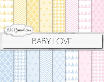16 Baby digital papers "BABY LOVE" pink, blue, yellow, white backgrounds featuring hearts, quatrefoil, houndstooth, triangles, herringbone