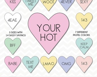 Sassy Heart Sayings Clipart, Valentine's Candy Hearts (PNG Files)