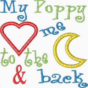 My Poppy Loves me to the Moon and Back Applique Embroidery Design - Instant Download