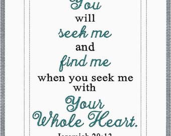 Me buscarás y me encontrarás cuando me busques con tu corazón entero Jeremiah Bordado Escritura - Diseño de bordado de máquina