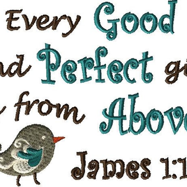 Every Good and Perfect Gift is from Above James 1:17 Embroidery Design - Scripture Embroidery