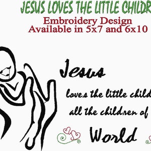 Jesus Loves the Little Children - Machine Embroidery Design - Instant Download