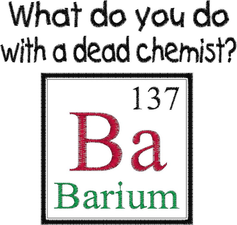 Periodic Table Element Joke Design Dead Barium Chemist Etsy