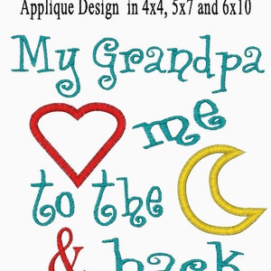 My Grandpa Loves Me to the Moon and Back Applique Embroidery Design