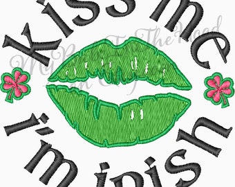 Kiss Me I'm Irish St. Patrick's Day - Machine Embroidery Design - Instant Download