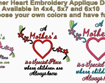A Mother's Heart is a Special Place where Children are Always Home Embroidery Applique Design - Instant Download