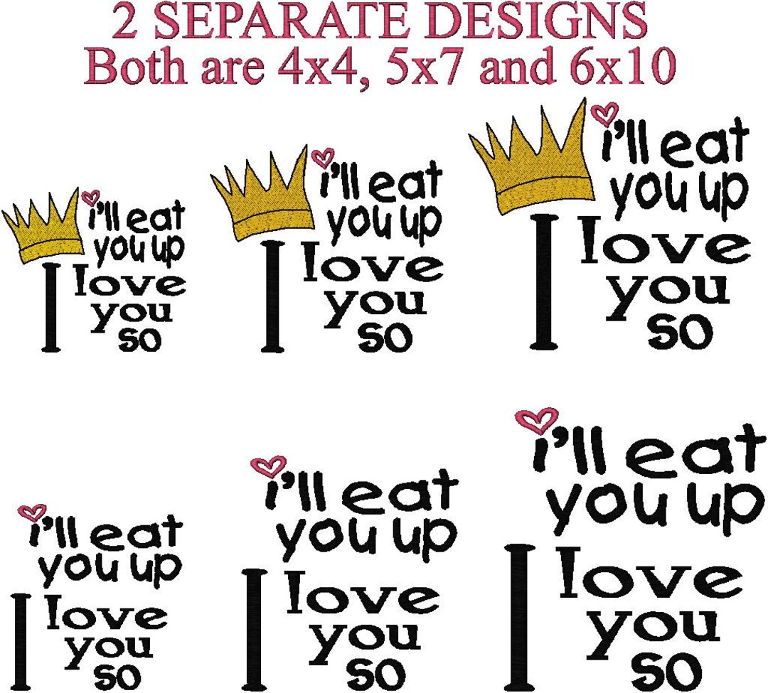 I Love You so I'll Eat You up Embroidery Design - Etsy