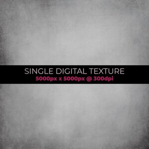 May include: A gray textured digital background with the text "SINGLE DIGITAL TEXTURE 5000px x 5000px @ 300dpi"