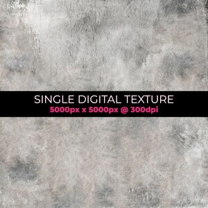 May include: A gray textured background with a black banner that reads "SINGLE DIGITAL TEXTURE 5000px x 5000px @ 300dpi".