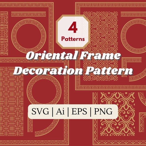 4 designs of Golden Vintage Oriental|Chinese Decoration Patterns with Frames in Square, Round, Corner, sticker, svg, png, Digital download