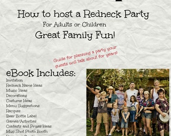 Party Planner 101, Redneck Theme Party, How To Host a Redneck Party, Party Ideas, PDF Instant, Digital Download