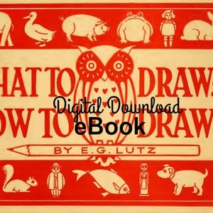 What To Draw and How To Draw It, Edwin G Lutz, Printable Book, Drawing Lessons, eBook, Pdf Instant, Digital Download image 2