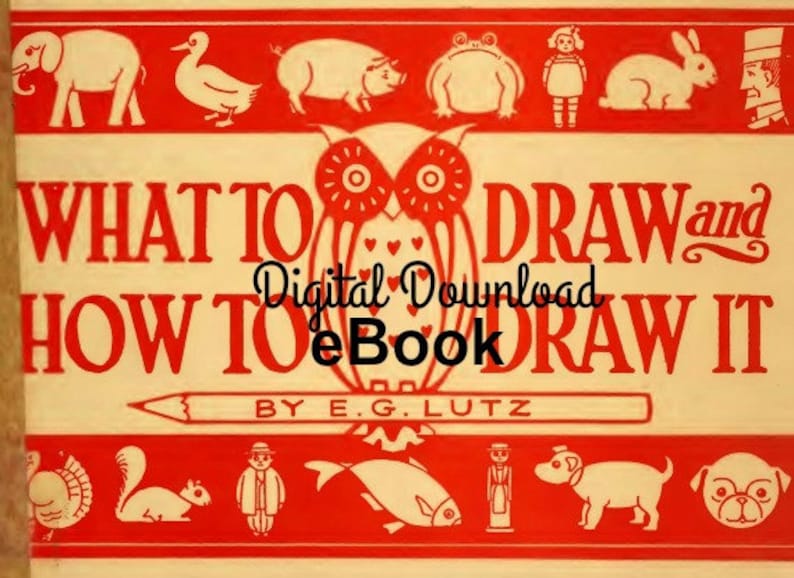 What To Draw and How To Draw It, Edwin G Lutz, Printable Book, Drawing Lessons, eBook, Pdf Instant, Digital Download image 2