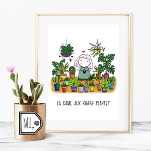 French print - home decor - print art - wall art - affiche - art print - plant lover - plant print - cactus print - La dame aux plantes