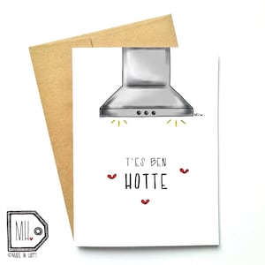 French card - love card - Valentines card - Anniversary card - funny card - girlfriend card - boyfriend card - t'es ben hotte
