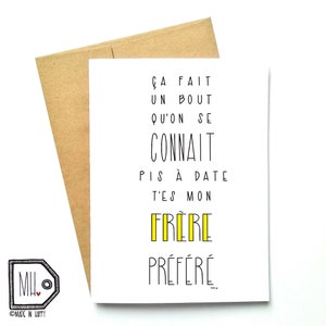 French card - funny brother card - card for brother - brother card - brother - frère- my favorite brother - mon frère préféré
