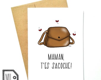 French card - Mothers day - mothers day card - card for mom - mom card - maman - mother - thanks mom - maman t'es sacoche