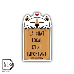 Funny Vinyl Sticker Planner Sticker Water Bottle Sticker Laptop Sticker Decal Autocollant cat sticker La chat local