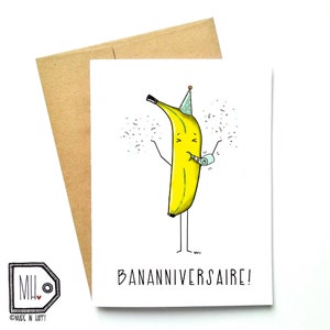 French card - birthday card - funny birthday card - Happy birthday card - funny card - food card - banana card - bananniversaire